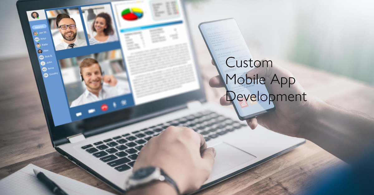Custom Mobile App DevelCustom Mobile App Development Servicesopment Services