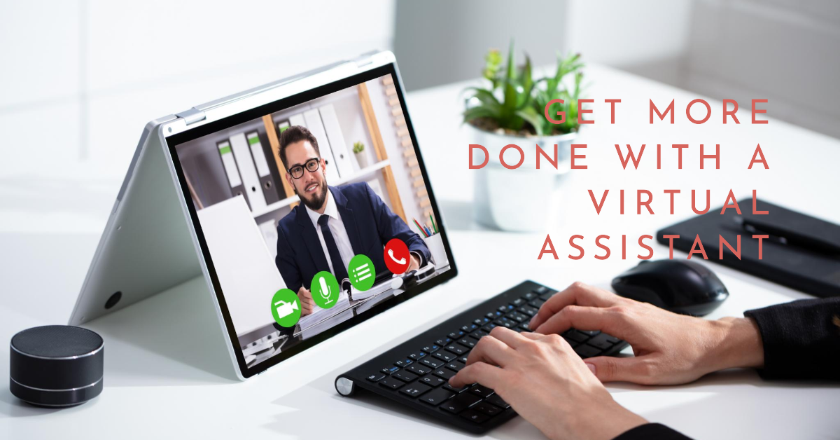Why hire a Virtual Assistant